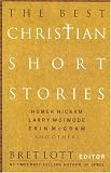 Cover of Best Christian Short Stories by Bret Lott 1595540776