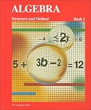 Algebra: Structure and Method, Book 1