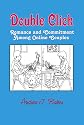 Double Click: Romance and Commitment Among Couples Online (Hampton Press Communication Series: New Media)