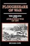 The Ploughshare of War: The Origins of the Anglo-Zulu War of 1879