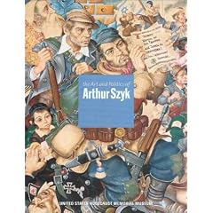 The Art and Politics of Arthur Szyk