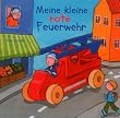 Meine kleine rote Feuerwehr