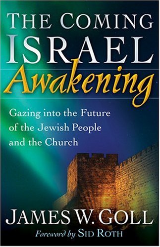 Coming Israel Awakening, The: Gazing into the Future of the Jewish People and the Church under The Books Store