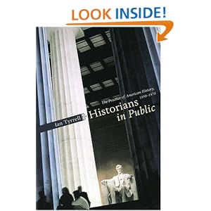 Historians Public Practice American 1890 1970