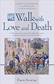 Walk With Love and Death (Hans Koning Reprint Series)