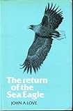 The return of the sea eagle