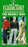 Review Quadrant Video  / R And A Classic Golf Collection, The - The Nearly Men [1992]