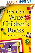 You Can Write Children's Books (You Can Write It!)