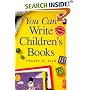 You Can Write Children's Books (You Can Write It!)