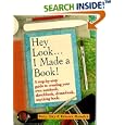 Hey Look...I Made a Book! by Betty Doty and Rebecca Meredith