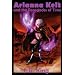 Arianna Kelt and the Renegades of Time (Deluxe Edition, Wizards of Skyhall Book 2)