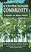 Conscious Community: A Guide to Inner Work