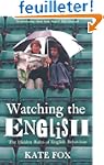 Watching the English