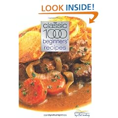 The Classic 1000 Beginners' Recipes