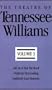 The Theatre of Tennessee Williams: Cat on a Hot Tin Roof/Orpheus Descending/Suddenly Last Summer