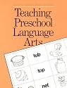 Teaching Preschool Language Arts