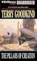 The Pillars of Creation (Sword of Truth Series)