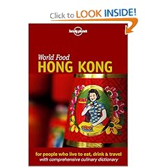 Lonely Planet World Food Hong Kong (Lonely Planet World Food Guides)