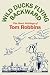 Wild Ducks Flying Backward by Tom Robbins