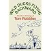 Wild Ducks Flying Backward
