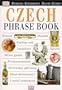 Eyewitness Travel Phrasebook: Czech