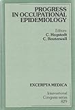 Progress in occupational epidemiology