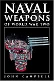 Naval Weapons of World War Two