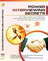 Power Interviewing Secrets