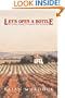 Let's Open a Bottle: My Journey Through the Spanish Wine Revolution
