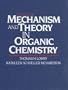 Mechanism and Theory in Organic Chemistry (3rd Edition)