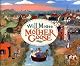 Will Moses Mother Goose
