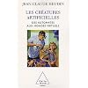 Les cr�atures artificielles : Des automates aux mondes virtuels