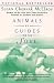 Animals as Guides for the Soul: Stories of Life-Changing Encounters