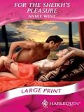 For The Sheikh's Pleasure (Harlequin Presents)