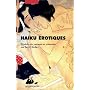Haiku �rotiques de Anonyme