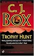 Trophy Hunt (A Joe Pickett Novel)