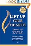 Lift Up Your Hearts: Homilies and Ref...
