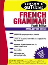 Schaum's Outline of French Grammar (Schaum's Outline Series)