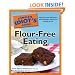 The Complete Idiot's Guide to Flour-Free Eating