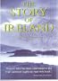 The Story of Ireland: A History of an Ancient Family and Their Country