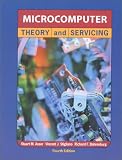 Microcomputer Theory and Servicing (4th Edition)