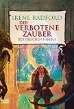 Der Verbotene Zauber. Der Drachen-Nimbus 02