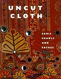 Uncut Cloth