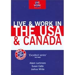 Live and Work in the USA and Canada (Live & Work)