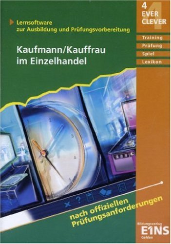 4 ever clever - Kaufmann im Einzelhandel by Gerd FleckensteinHerbert Goebes