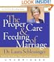The Proper Care and Feeding of Marriage CD: Preface and Introduction read by Dr. Laura Schlessinger