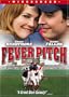 Fever Pitch (Widescreen Edition)