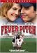 Fever Pitch (Widescreen Edition)