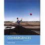 Convergences: Message, Method,  Medium