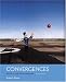 Convergences: Message, Method,  Medium